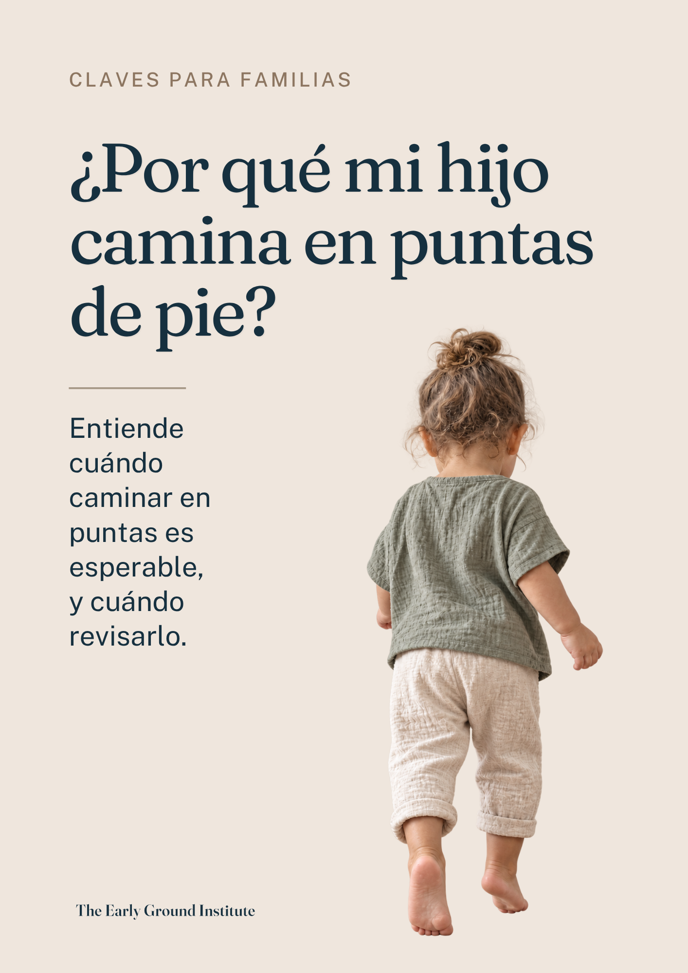 ¿Por qué mi hijo camina en puntas de pie?
