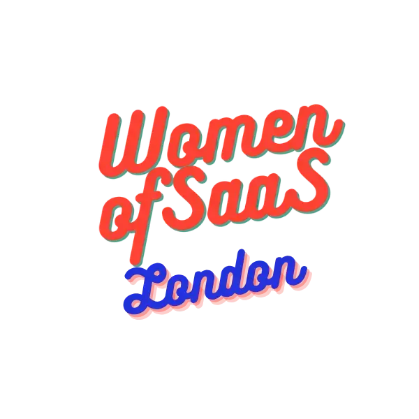 Women of SaaS London.