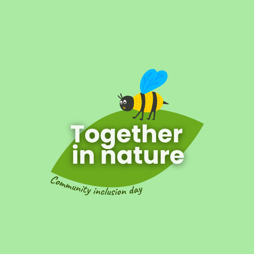 Together in Nature: Community Inclusion Day