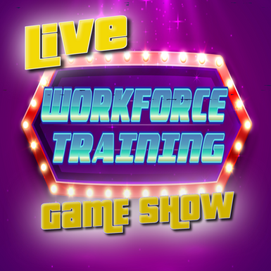 Workforce Training Live Game Show poster | The Game Show Experience | Game Show Event For Every Occasion