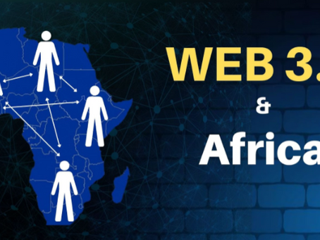 LE WEB3 POURRAIT NUIRE À L’ÉCONOMIE AFRICAINE SI RIEN N’EST FAIT