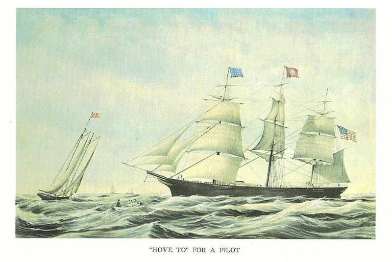 CLIPPER SHIP HOVE TO FOR A PILOT