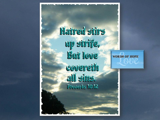 Love covers all sins