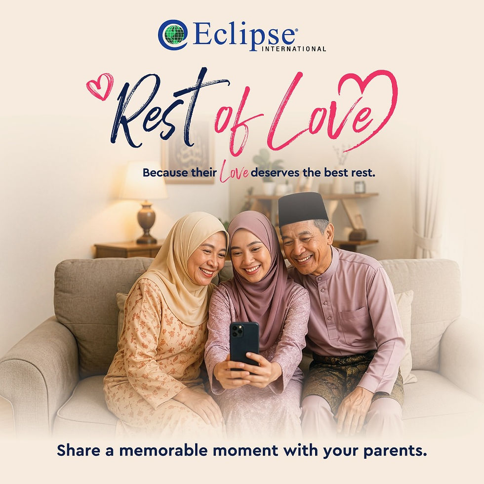 Rest of Love Campaign by Eclipse Malaysia