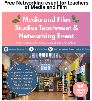 Media and Film Educators' Teachmeet, Monday 1st December