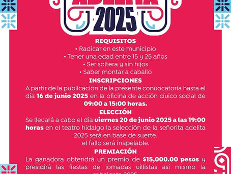 Sigue abierta la convocatoria para el certamen “Señorita Adelita 2025”