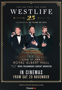 Westlife - Royal Albert Hall (25th Anniversary)