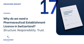 Why is a Pharmaceutical Establishment License required in Switzerland?