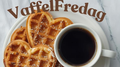 Vaffelfredag 🧇