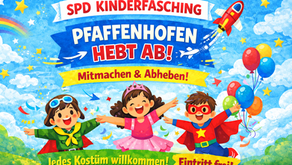 Großer SPD Kinderfasching: Pfaffenhofen hebt ab!
