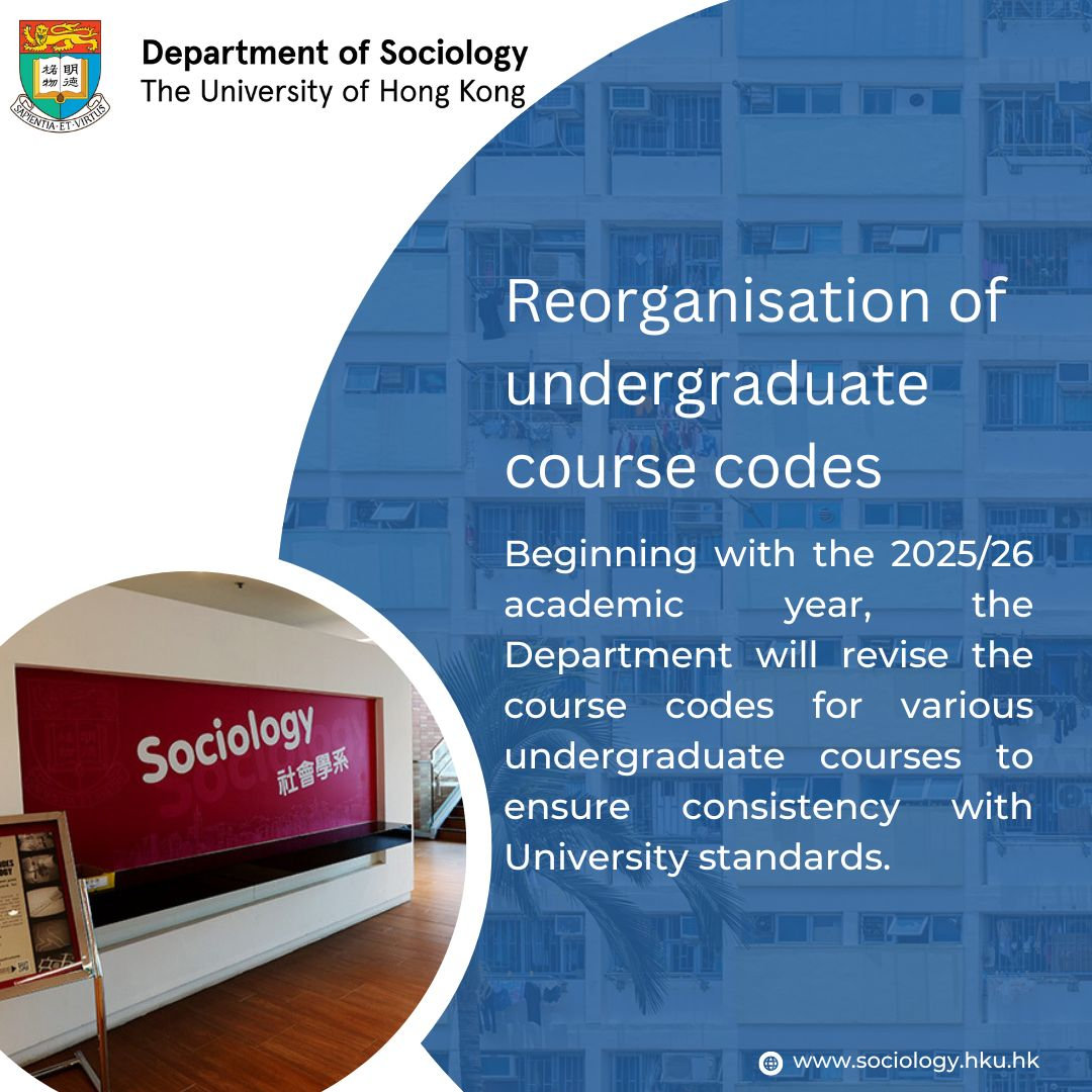 Reorganisation of undergraduate course codes - HKU Department of Sociology