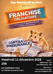 Affiche Franchise obligatoire- CArrés m'en fou.png