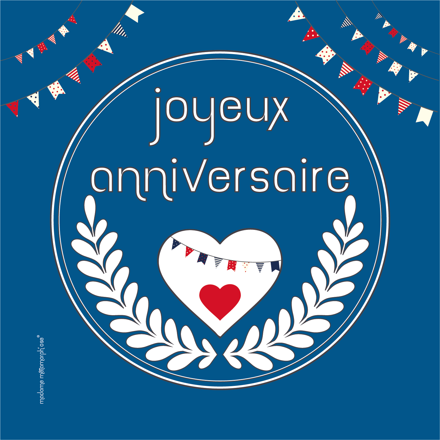 Carte postale 12cm sur 12cm Anniversaire à la française Madame Métamorph'Ose