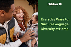 Everyday Ways to Nurture Language Diversity at Home