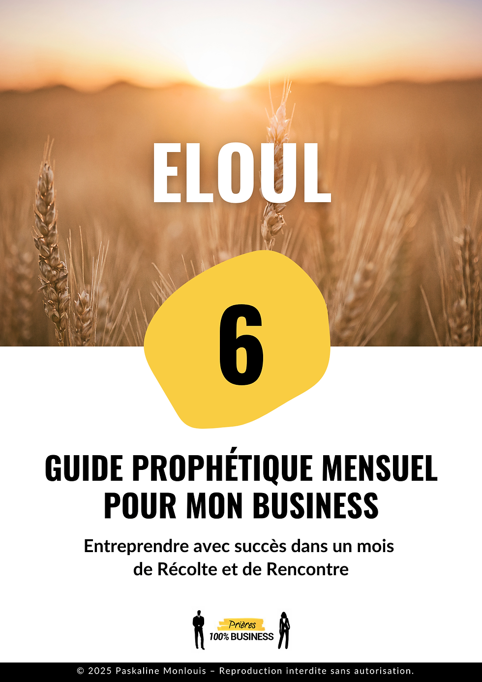 ELOUL : Guide Business Prophétique mensuel
