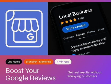 How to Get More Google Reviews for Your Contractor Business (Without Being Annoying)