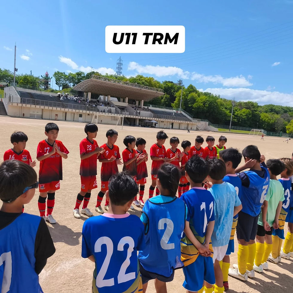 【2026.5.9(sat) U11 TrM @三木山総合公園】