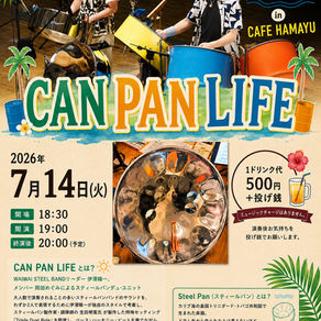 CanPanLife Live in CAFE HAMAYU (仙台)