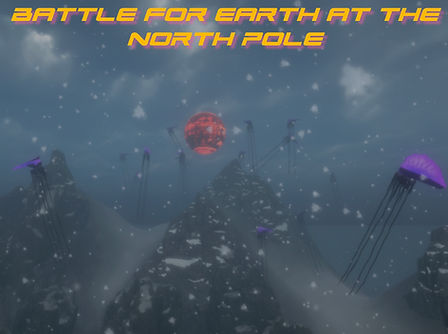 BATTLE FOR EARTH AT THE NORTH POLE.jpeg