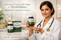 Advanced Ayurvedic Care for Thyroid Balance