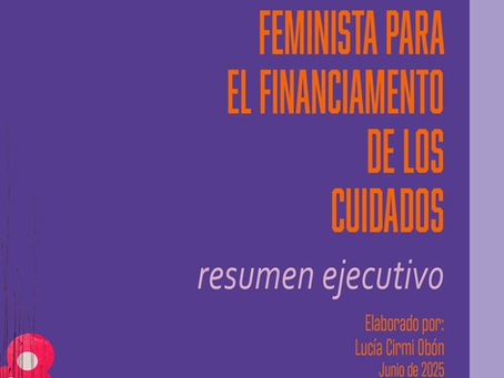 Una propuesta feminista para el financiamiento de los cuidados