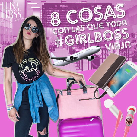 Las 8 cosas con las que toda #GirlBoss viaja.