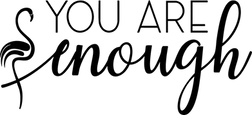 You Are Enough Logo