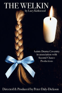 Saints Drama Group present The Welkin