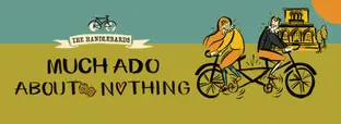 The Handlebards present Much Ado About  Nothing in Cathedral ruins