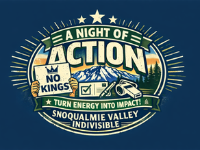Night of Action at Snoqualmie Library on Snoqualmie Ridge (in-person)