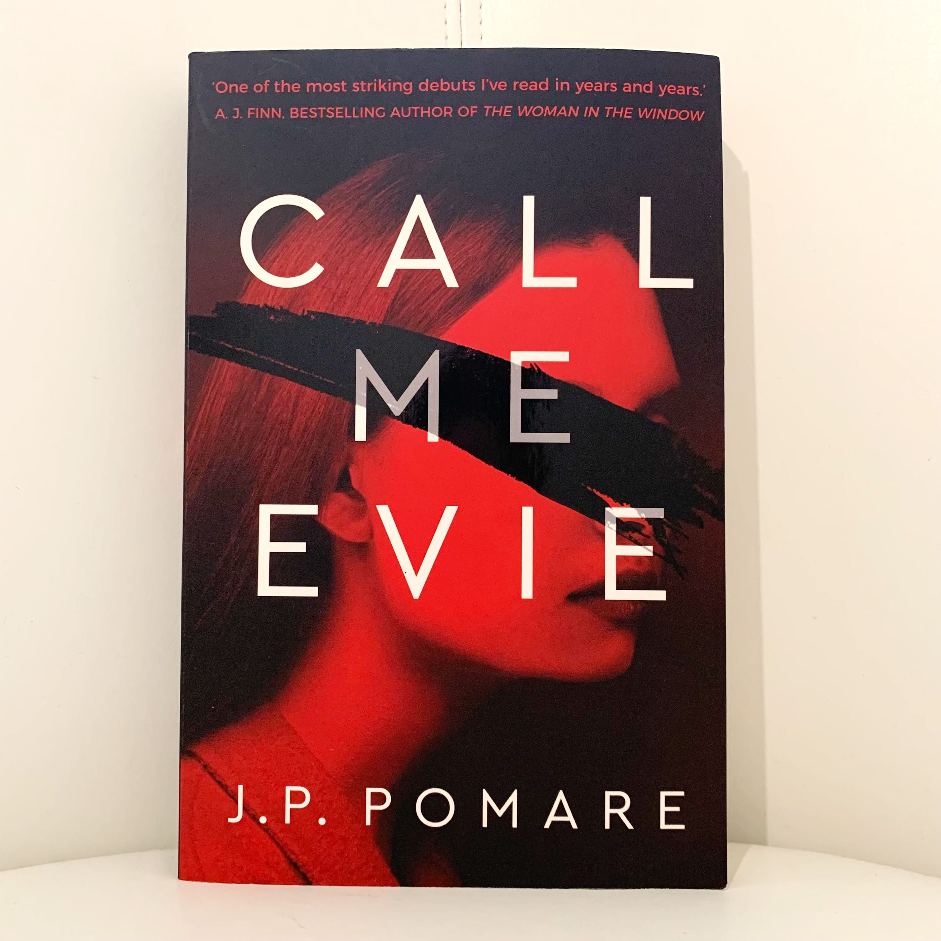 Call Me Evie ~ J. P. Pomare