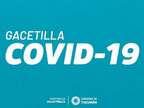 Tucumán suma 2 fallecidos y 702 nuevos casos de COVID-19