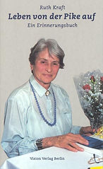 Leben von der Pike auf - Ein Erinnerungsbuch