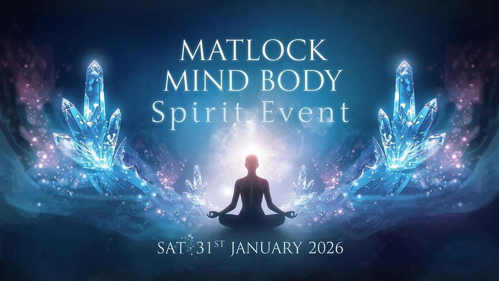 Matlock Mind Body Spirit Event