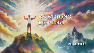 BE STRONG: First Peter