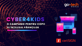 Cyber4Kids, o campanie pentru copii, pe înțelesul părinților