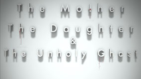 The Mother, The Daughter, & The Unholy Ghost