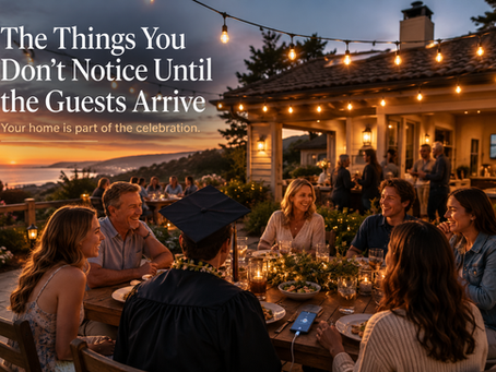 People dining outdoors at sunset, surrounded by string lights. A graduate in a cap and gown is present. Text reads: "The Things You Don’t Notice Until the Guests Arrive. Your home is part of the celebration."