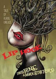 Lip Hook by David Hine & Mark Stafford