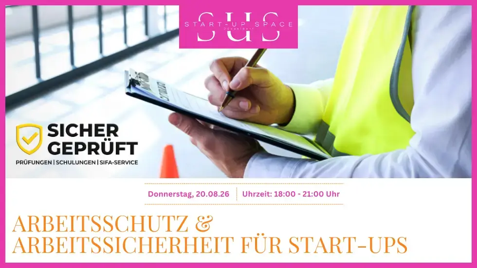 Arbeitsschutz & Arbeitssicherheit für Existenzgründer und KMU