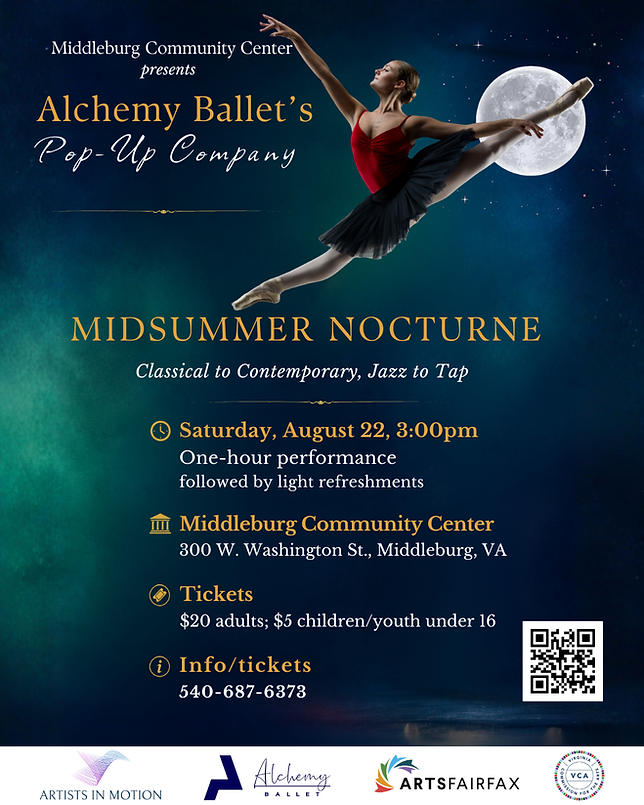 Alchemy Ballet’s Pop Up Company: Midsummer Nocturne at Middleburg Community Center