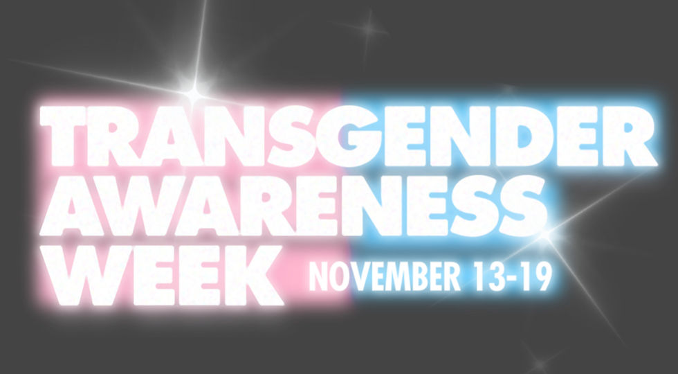 Transgender Awareness Week