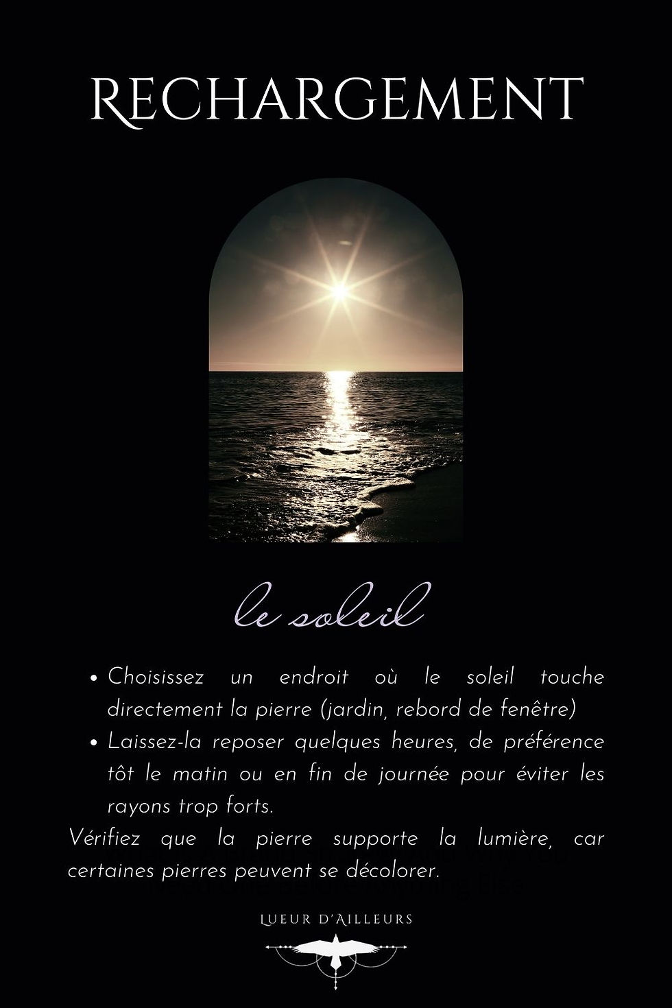 Infographie expliquant la méthode de rechargement des pierres par la lumière solaire : choisir un endroit ensoleillé, exposer la pierre au soleil, laisser agir pendant quelques heures, puis récupérer la pierre et ressentir son énergie revitalisée. Cette méthode est idéale pour les pierres solaires.