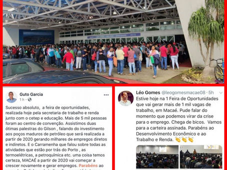 Feira da enganação: políticos tentam lucrar com o desemprego de Macaé