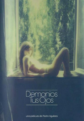 'DEMONIOS TUS OJOS'