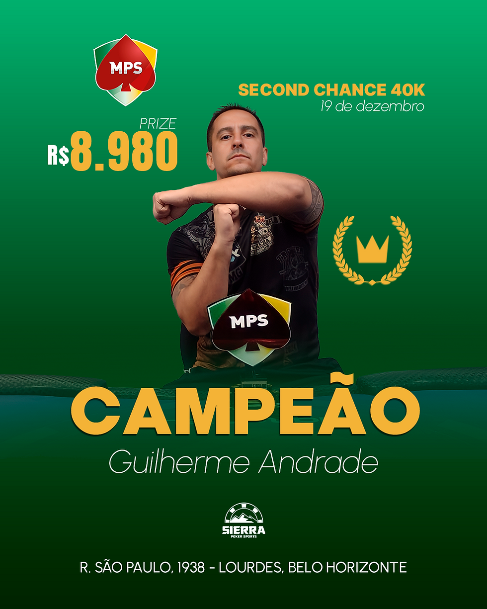 Decisão no deal: Guilherme Andrade crava o Second Chance 40k no MPS.