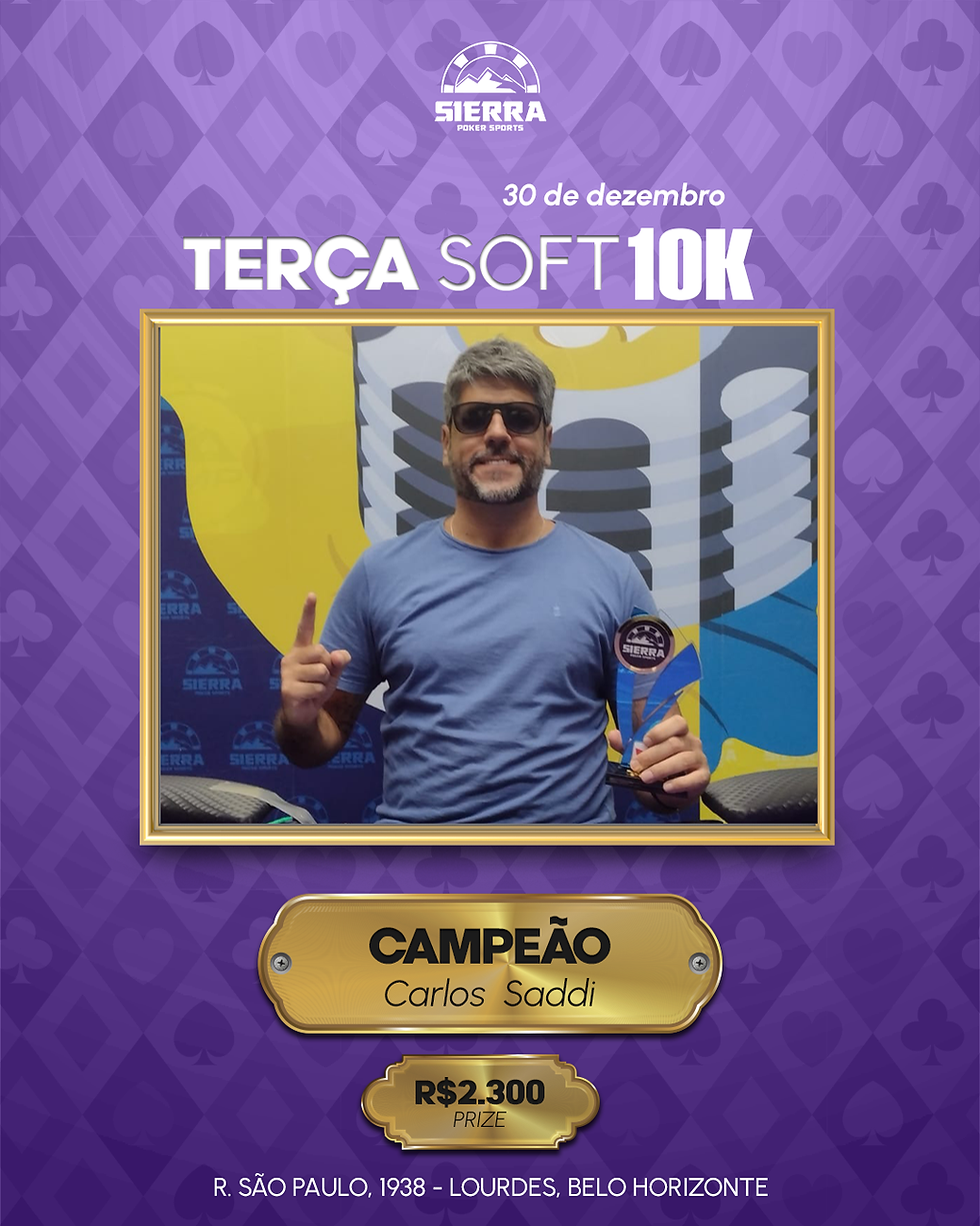 Terça Soft 10K fecha o ano com mesa final disputada no Sierra e Carlos  Saddi, se consagra campeão