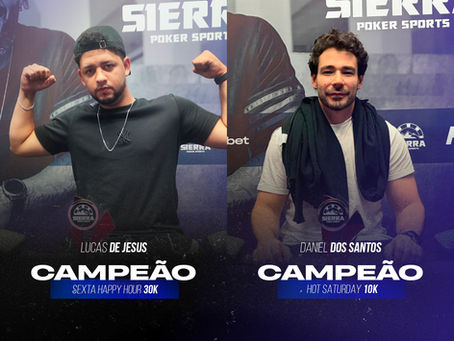 Lucas Jesus vence a Sexta Happy Hour 30K e Daniel Santos lidera o Hot Saturday 10K em acordo no topo no Sierra Poker