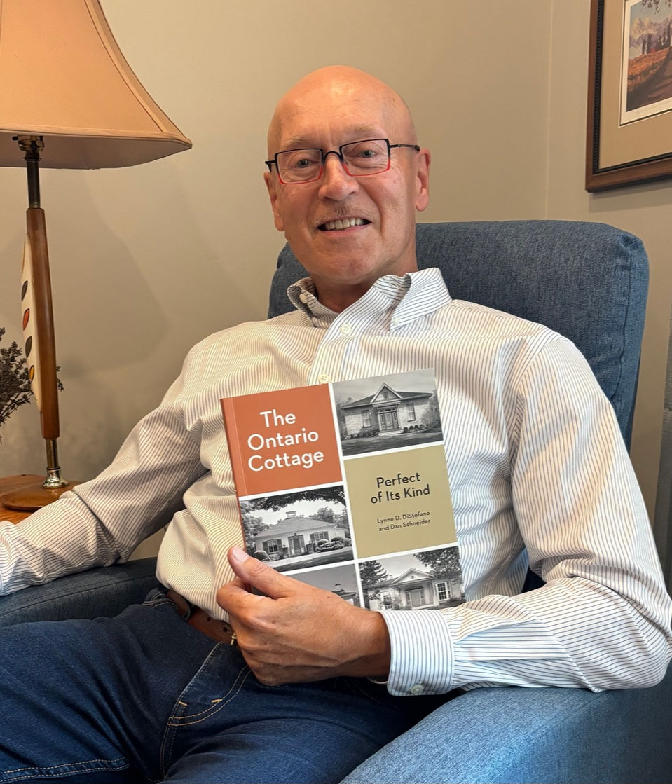 Dan Schneider with his and Lynne DiStefano’s new book, The Ontario Cottage: Perfect of Its Kind.