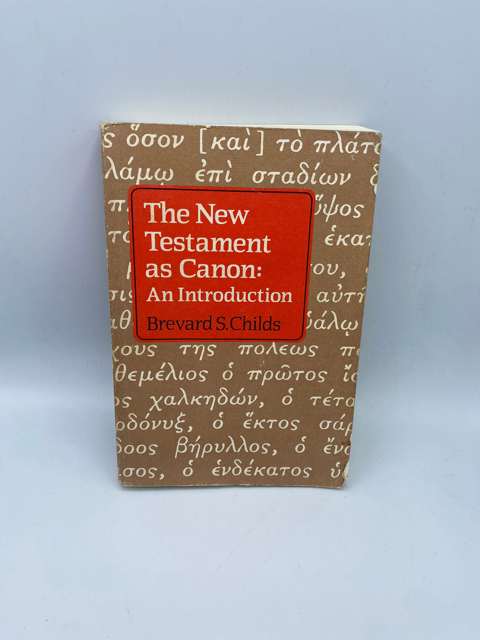 New Testament as Canon: An Introduction